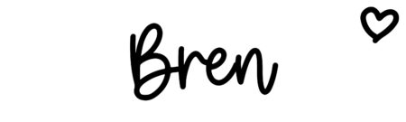 About the baby name Bren, at Click Baby Names.com