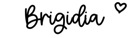 About the baby name Brigidia, at Click Baby Names.com