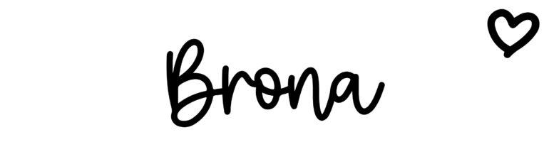 About the baby name Brona, at Click Baby Names.com