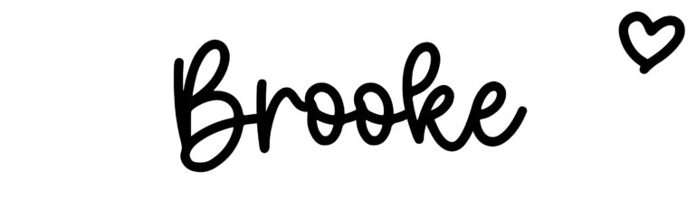 About the baby name Brooke, at Click Baby Names.com