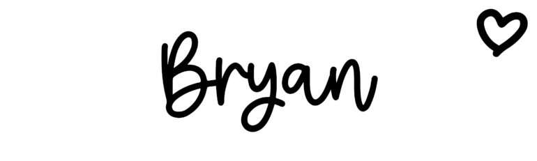 About the baby name Bryan, at Click Baby Names.com