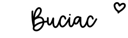 About the baby name Buciac, at Click Baby Names.com