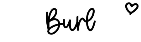 About the baby name Burl, at Click Baby Names.com