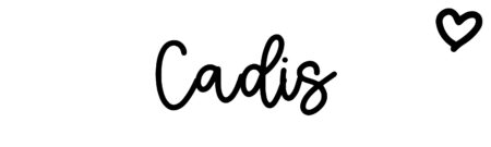 About the baby name Cadis, at Click Baby Names.com
