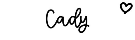 About the baby name Cady, at Click Baby Names.com