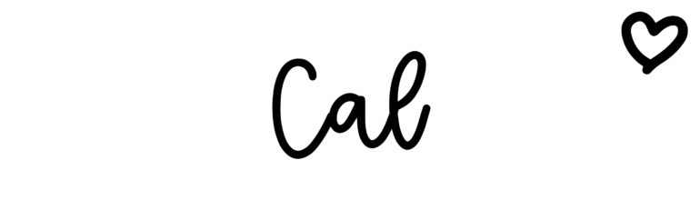 About the baby name Cal, at Click Baby Names.com