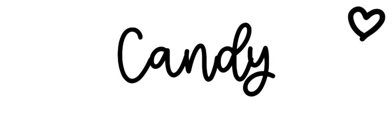 About the baby name Candy, at Click Baby Names.com