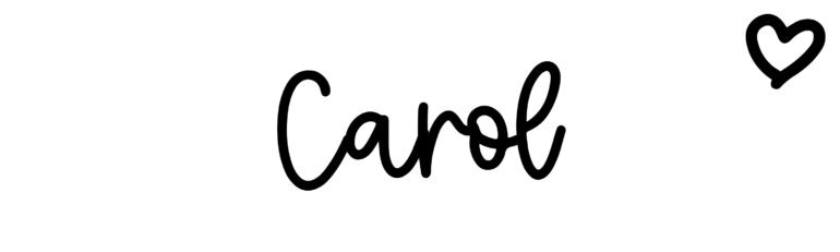 About the baby name Carol, at Click Baby Names.com