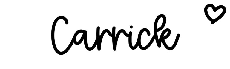 About the baby name Carrick, at Click Baby Names.com