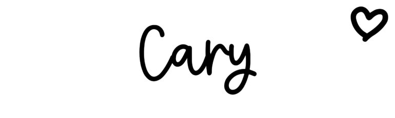 About the baby name Cary, at Click Baby Names.com