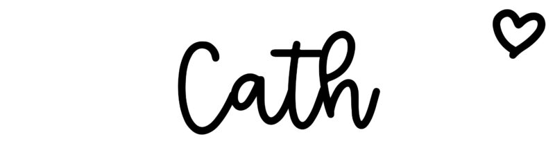 Cath - Name meaning, origin, variations and more