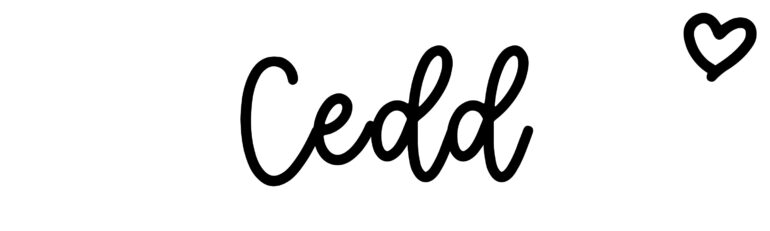 About the baby name Cedd, at Click Baby Names.com