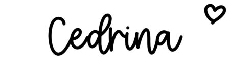 About the baby name Cedrina, at Click Baby Names.com