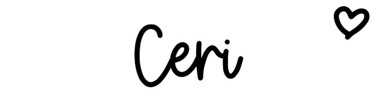 About the baby name Ceri, at Click Baby Names.com