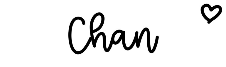 About the baby name Chan, at Click Baby Names.com