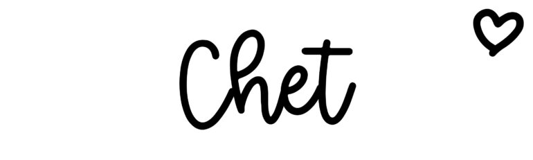 About the baby name Chet, at Click Baby Names.com