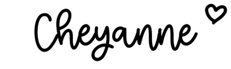 About the baby name Cheyanne, at Click Baby Names.com