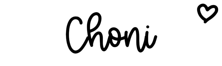 About the baby name Choni, at Click Baby Names.com