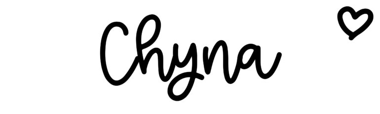 About the baby name Chyna, at Click Baby Names.com
