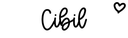 About the baby name Cibil, at Click Baby Names.com