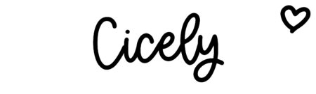 About the baby name Cicely, at Click Baby Names.com