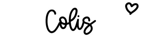 About the baby name Colis, at Click Baby Names.com