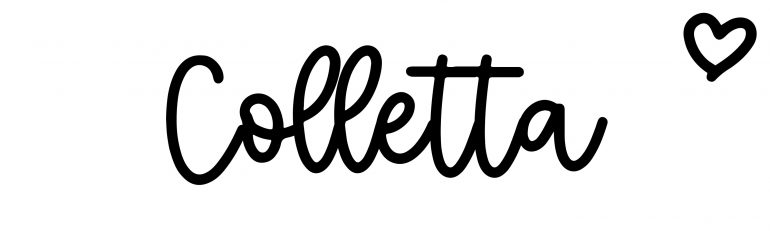 About the baby name Colletta, at Click Baby Names.com