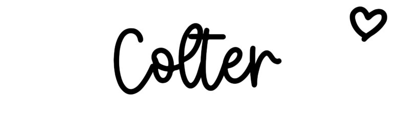 About the baby name Colter, at Click Baby Names.com