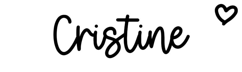 About the baby name Cristine, at Click Baby Names.com