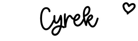 About the baby name Cyrek, at Click Baby Names.com
