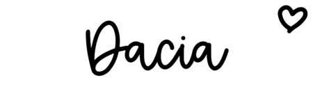About the baby name Dacia, at Click Baby Names.com