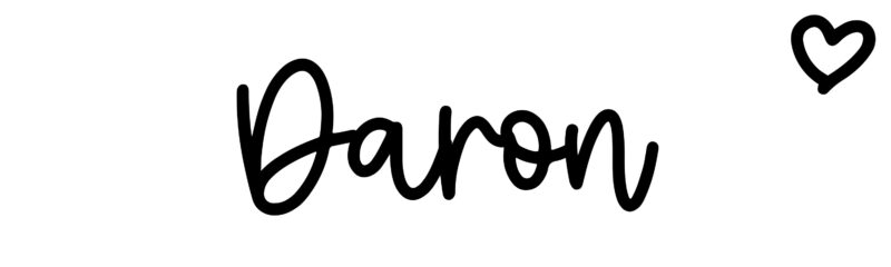 Daron Meaning Daron - Name meaning, origin, variations and more