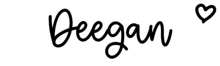 About the baby name Deegan, at Click Baby Names.com