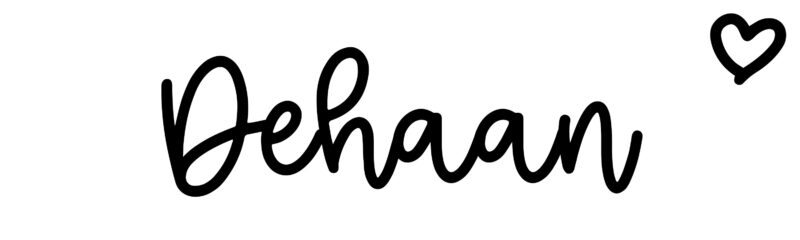 Dehaan - Name meaning, origin, variations and more