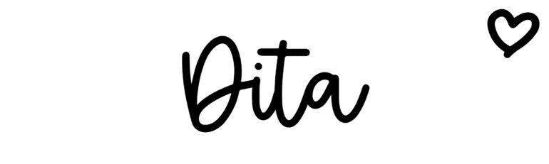 About the baby name Dita, at Click Baby Names.com