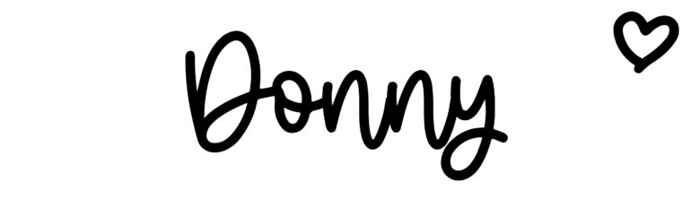 About the baby name Donny, at Click Baby Names.com