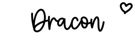About the baby name Dracon, at Click Baby Names.com