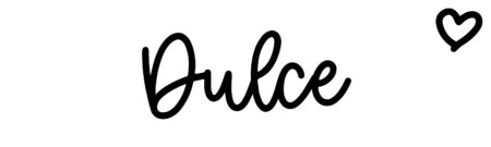 About the baby name Dulce, at Click Baby Names.com
