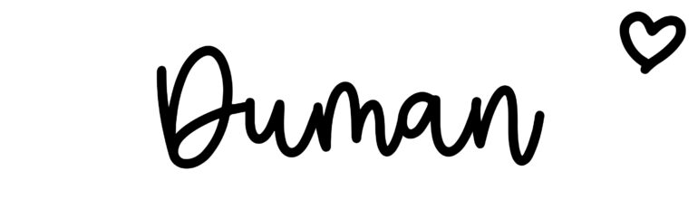 About the baby name Duman, at Click Baby Names.com