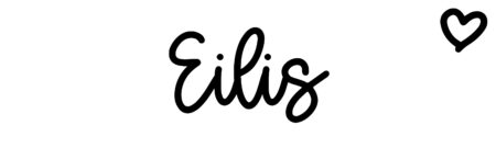 About the baby name Eilis, at Click Baby Names.com