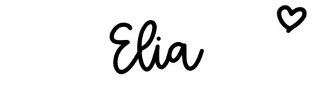About the baby name Elia, at Click Baby Names.com
