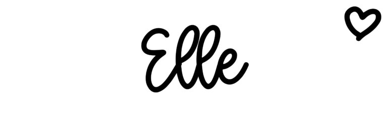 About the baby name Elle, at Click Baby Names.com