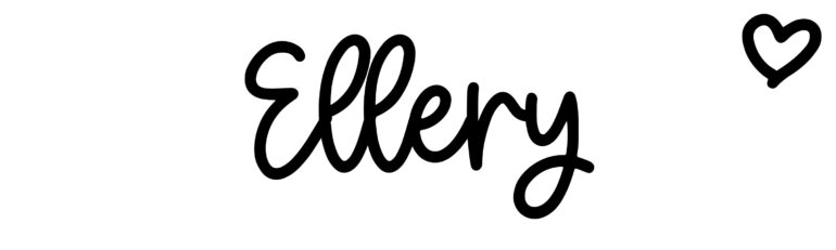 About the baby name Ellery, at Click Baby Names.com