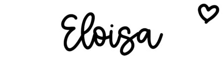 About the baby name Eloisa, at Click Baby Names.com