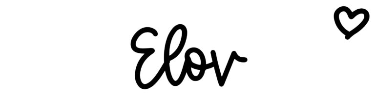 About the baby name Elov, at Click Baby Names.com
