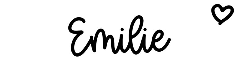 About the baby name Emilie, at Click Baby Names.com