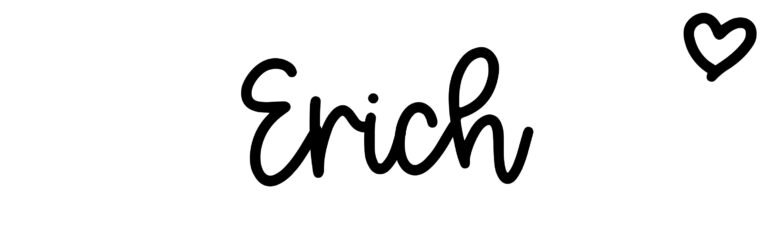 About the baby name Erich, at Click Baby Names.com