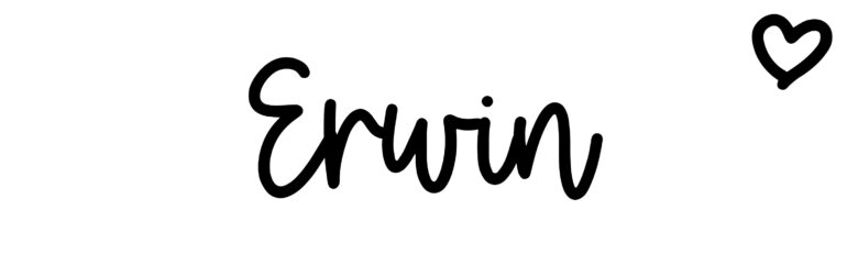 About the baby name Erwin, at Click Baby Names.com