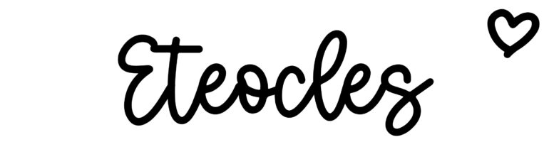 About the baby name Eteocles, at Click Baby Names.com