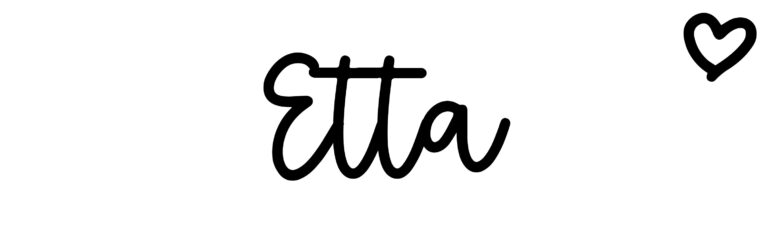 About the baby name Etta, at Click Baby Names.com
